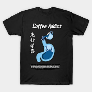 Coffee Addict T-Shirt